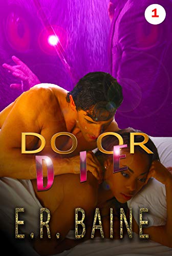 Romance: Do or Die a New Paranormal Romance Series