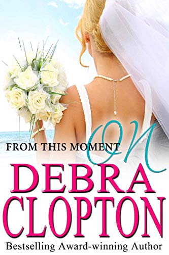 From This Moment on (Windswept Bay Book 1)